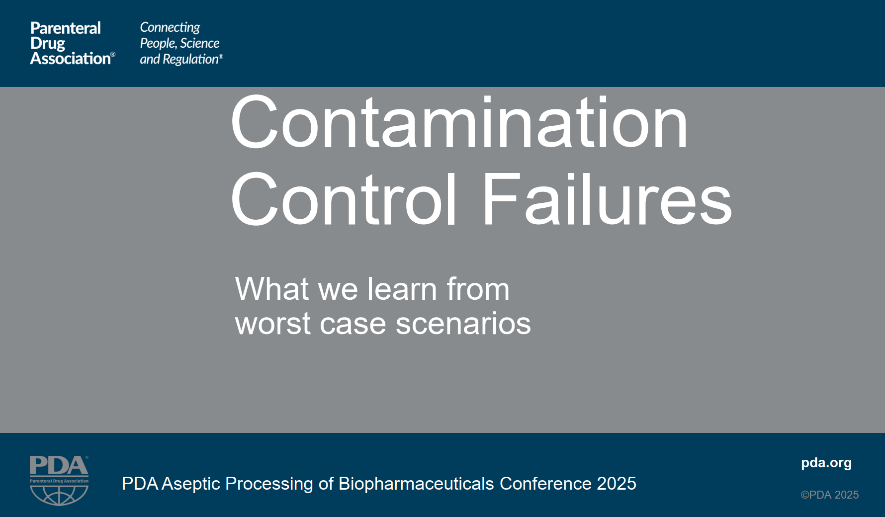 202511-PDA-从极端污染控制失败中吸取教训Contamination Control Failures-What we learn from worst case scenarios-附下载-药研库
