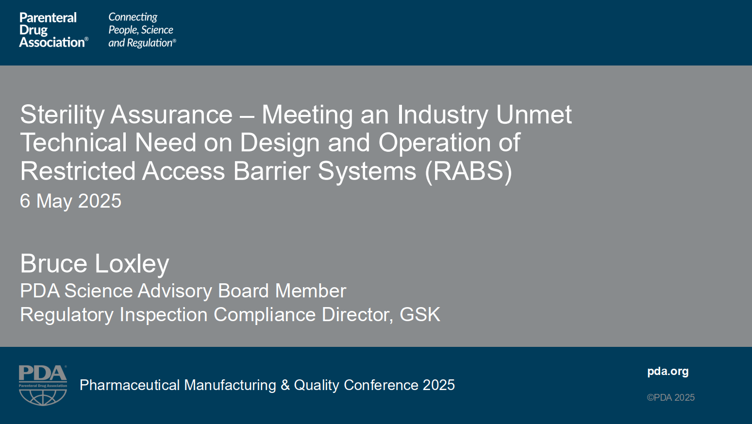 202505-PDA-Sterility Assurance – Meeting an Industry Unmet Technical Need on Design and Operation of Restricted Access Barrier Systems (RABS)制药行业RABS设计与操作：满足未满足的无菌保障技术需求-附下载-药研库