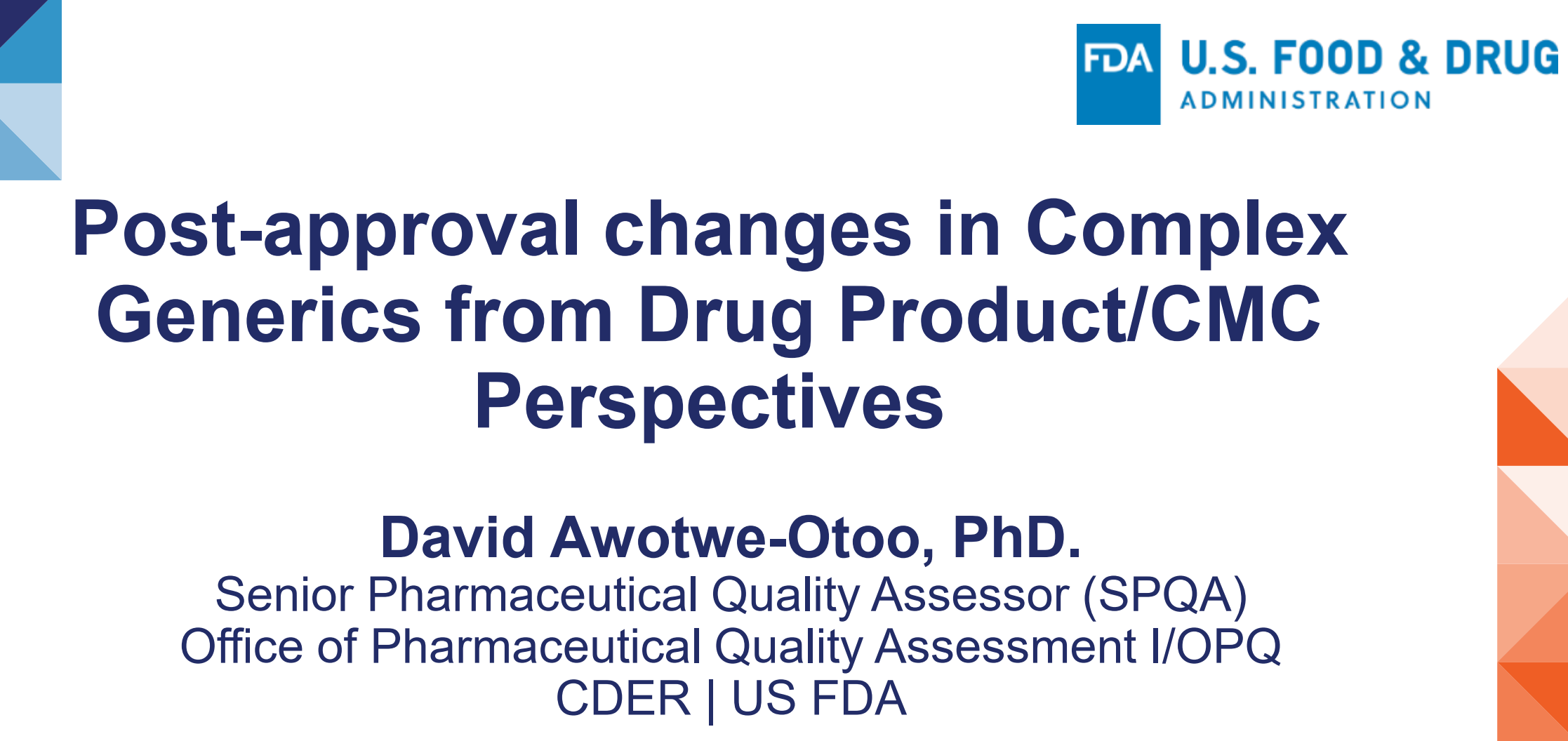 FDA 复杂仿制药批准后变更:法规框架、挑战与应对策略-David博士分享-附下载-药研库