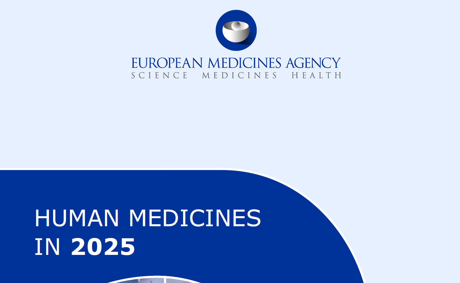2025-EMA-HUMAN MEDICINES IN 2025 （2025人用药物年度报告）-附下载-药研库